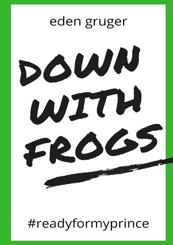 Down With Frogs