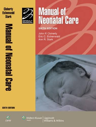 Manual of Neonatal Care