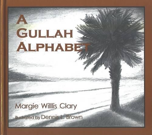 A Gullah Alpahbet