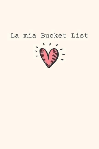 La mia Bucket List