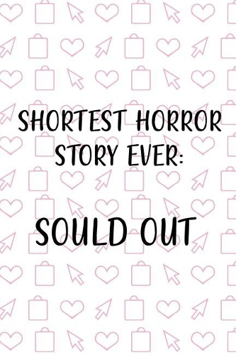 Shortest Horror Story Ever