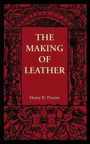 The Making of Leather: (English)