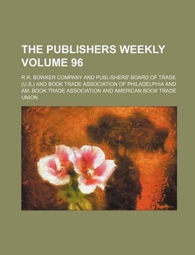 The Publishers Weekly Volume 96