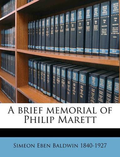 A Brief Memorial of Philip Marett