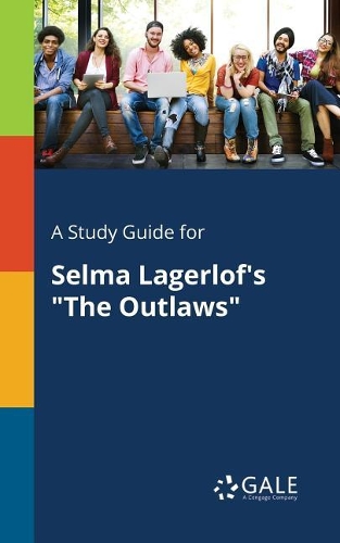 A Study Guide for Selma Lagerlof's 
