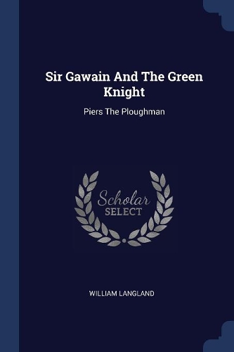 Sir Gawain And The Green Knight