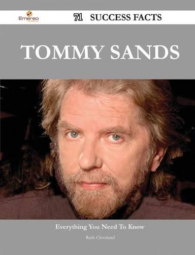 Tommy Sands 71 Success Facts - Everything You Need to Know about Tommy Sands