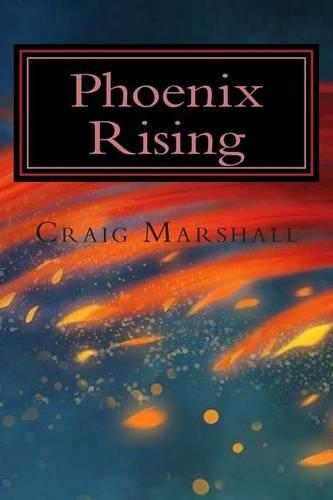 Phoenix Rising