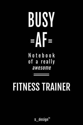Notebook for Fitness Trainers / Fitness Trainer
