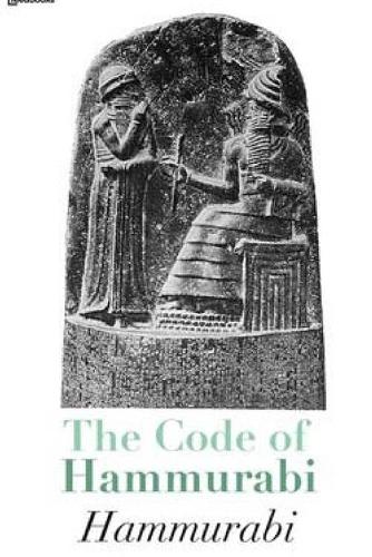 The Code of Hammurabi