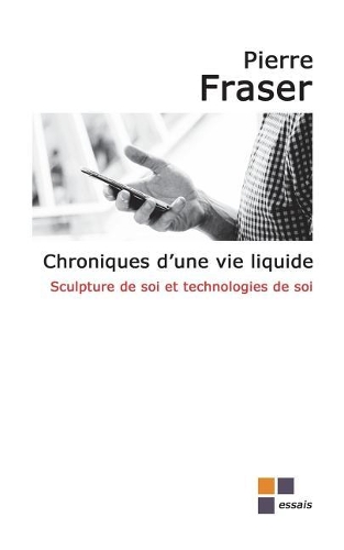 Chroniques d'Une Vie Liquide