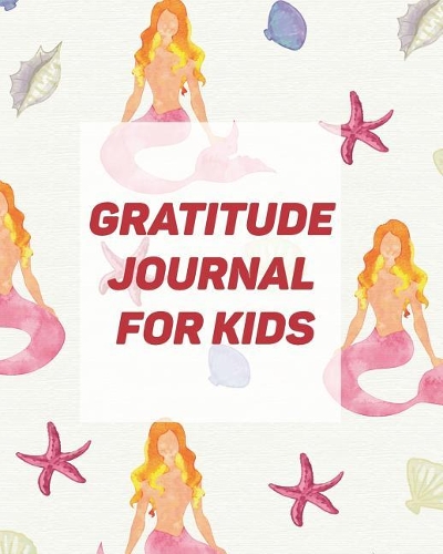 Gratitude Journal for Kids