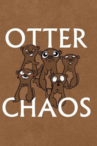 Otter Chaos