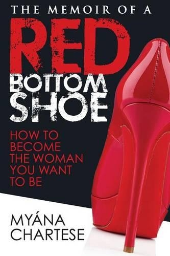 The Memoir of a Red Bottom Shoe