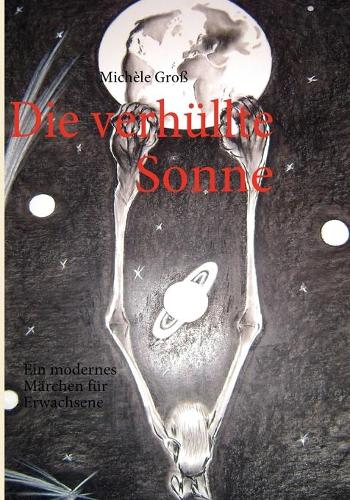 Die verhüllte Sonne