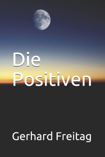 Die Positiven