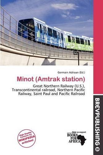 Minot (Amtrak Station): (English)