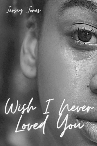 Wish I Never Loved You