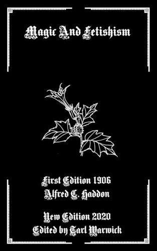 Magic and Fetishism