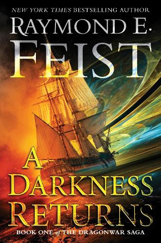 A Darkness Returns: Book One of the Dragonwar Saga(1 Dragonwar Saga)