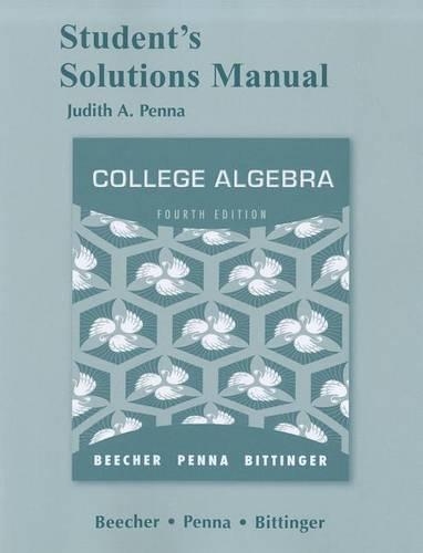 Student Solutions Manual for College Algebra