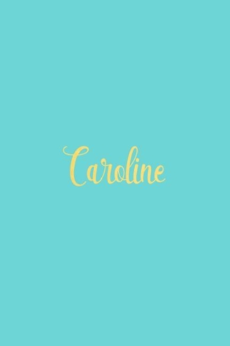 Caroline