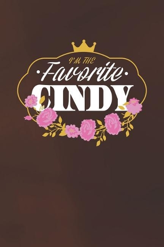 I'm The Favorite Cindy