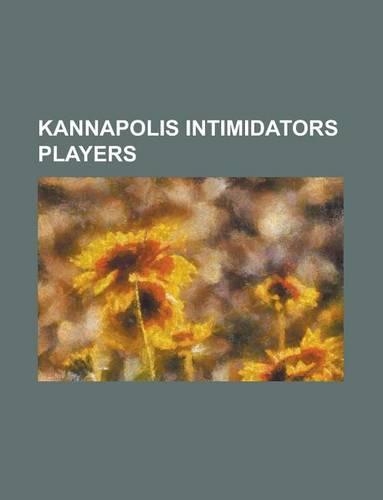 Kannapolis Intimidators Players