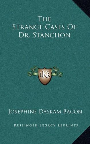 The Strange Cases Of Dr. Stanchon: (English)