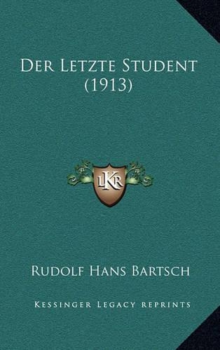 Der Letzte Student (1913)