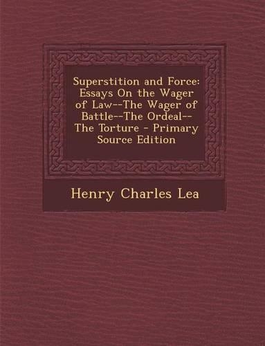 Superstition and Force