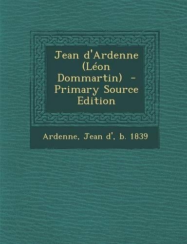 Jean D'Ardenne (Leon Dommartin)