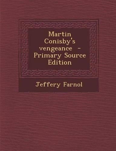 Martin Conisby's Vengeance
