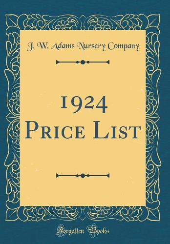1924 Price List (Classic Reprint)