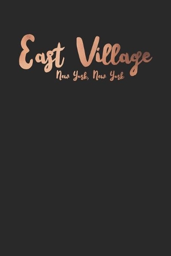 Rose Gold East Village NYC Notebook 120 Pages Lined