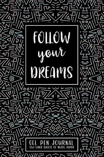 Follow Your Dreams