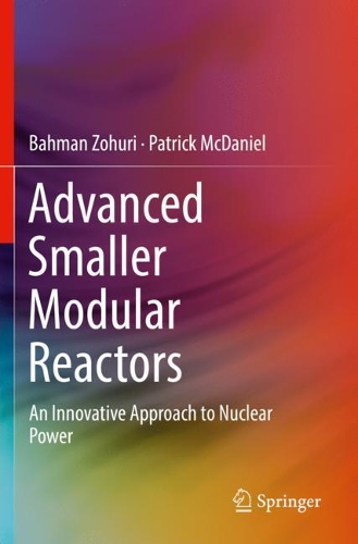 Advanced Smaller Modular Reactors: An Innovative Approach to Nuclear Power