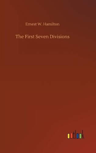 The First Seven Divisions