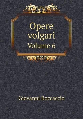 Opere volgari Volume 6