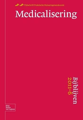 Bijblijven NR. 6 - Medicalisering