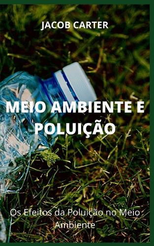 Meio Ambiente E Poluição