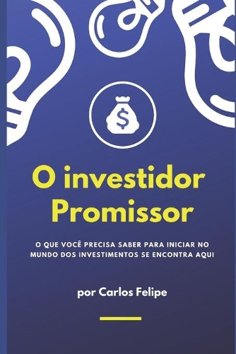 O Investidor Promissor