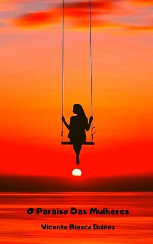O Paraíso Das Mulheres