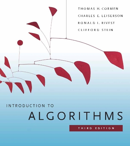 Introduction to Algorithms: (Introduction to Algorithms)