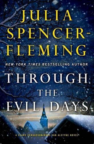 Through the Evil Days: A Clare Fergusson and Russ Van Alstyne Mystery(Clare Fergusson/Russ Van Alstyne Mysteries (Hardcover))