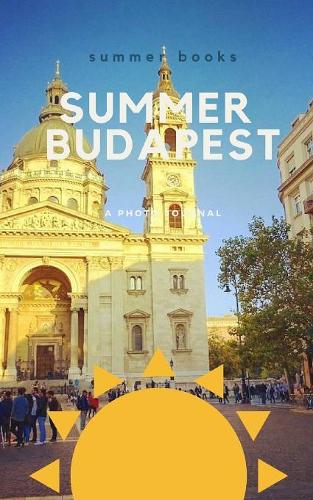 Summer Budapest