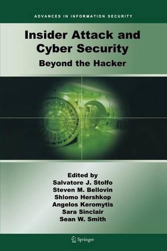 Insider Attack and Cyber Security