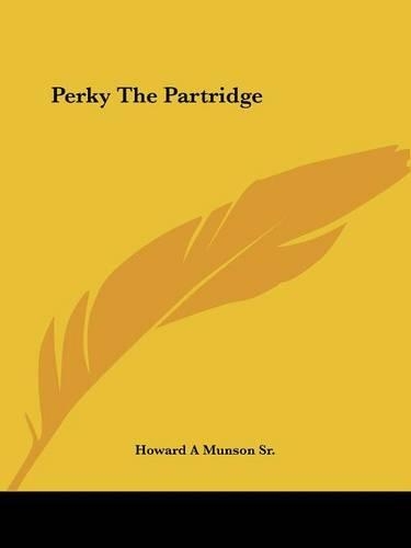 Perky The Partridge