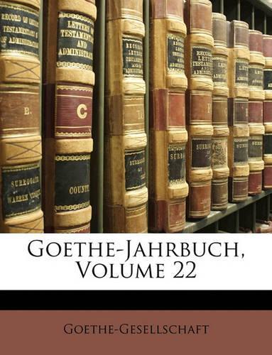 Goethe-Jahrbuch, Volume 22