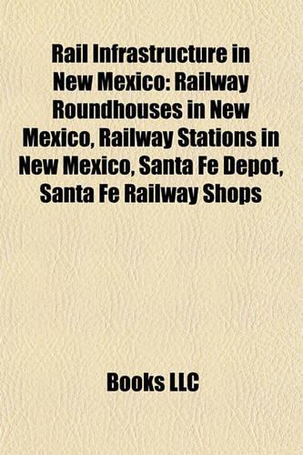 Rail Infrastructure in New Mexico